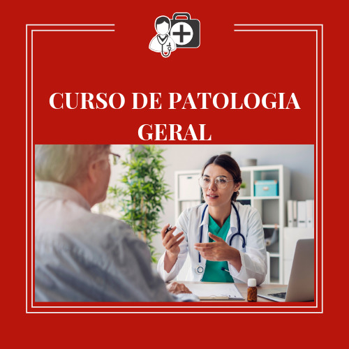 CURSO DE PATOLOGIA GERAL