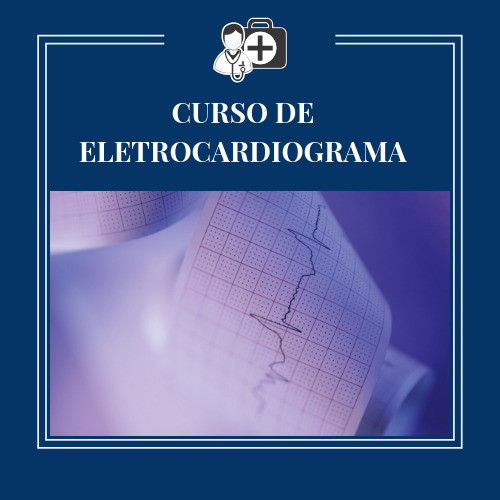 CURSO DE ELETROCARDIOGRAMA