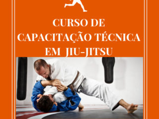 CURSO DE CAPACITAÇÃO TÉCNICA EM JIU-JITSU