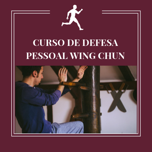 CURSO DE DEFESA PESSOAL WING CHUN