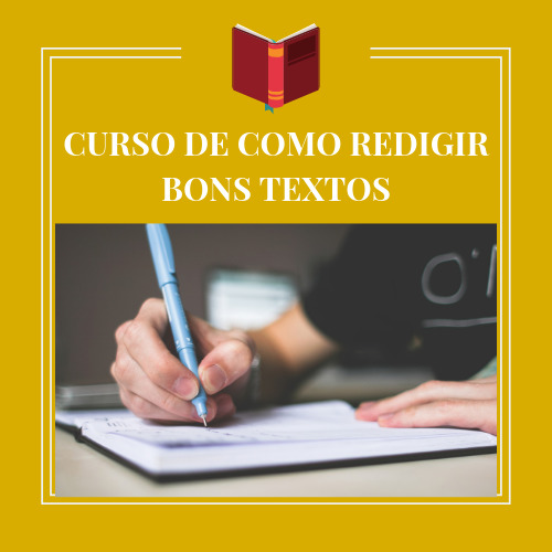 CURSO DE COMO REDIGIR BONS TEXTOS