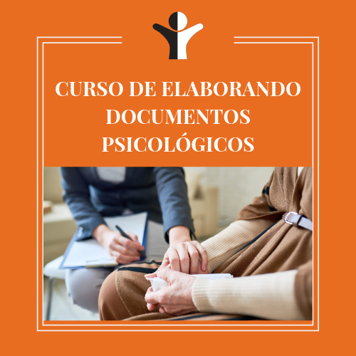 CURSO DE ELABORANDO DOCUMENTOS PSICOLÓGICOS