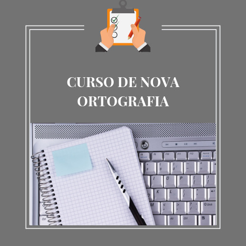 CURSO DE NOVA ORTOGRAFIA