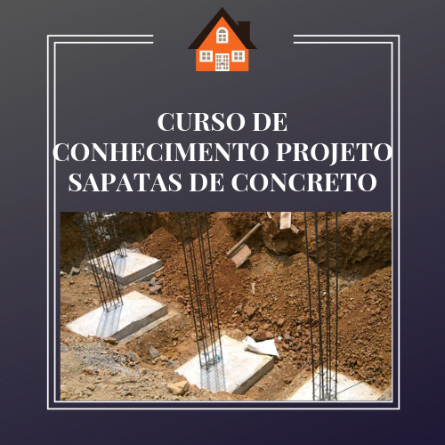 CURSO DE CONHECIMENTO PROJETO SAPATAS DE CONCRETO
