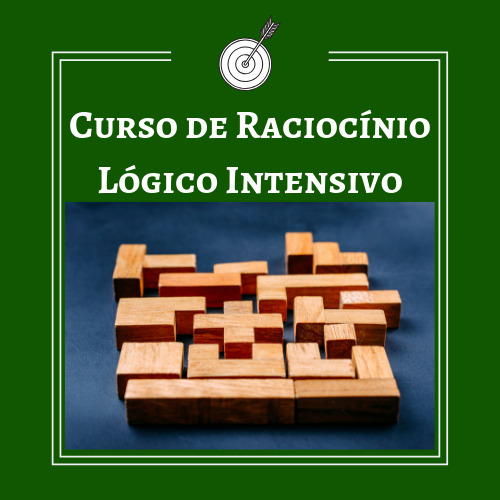 CURSO DE RACIOCÍNIO LÓGICO INTENSIVO