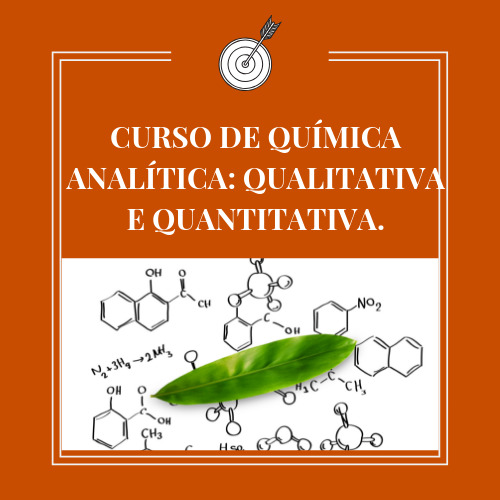 CURSO DE QUÍMICA ANALÍTICA: QUALITATIVA E QUANTITATIVA.