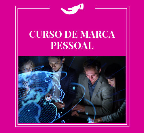 CURSO DE MARCA PESSOAL