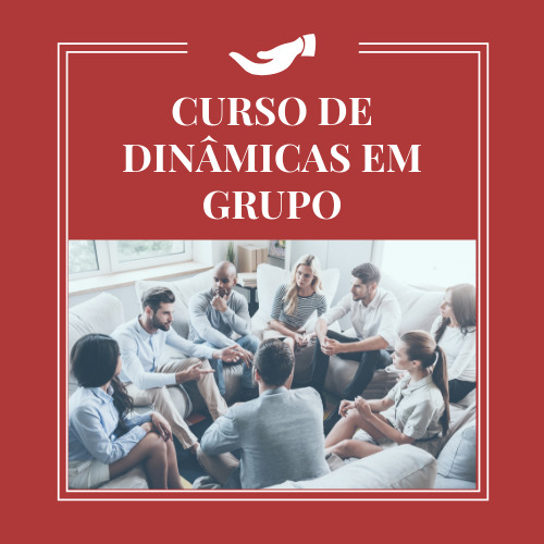 CURSO DE DINÂMICAS EM GRUPO