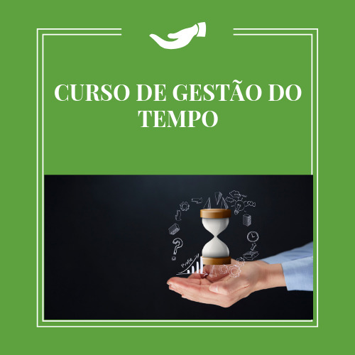 CURSO DE GESTÃO DO TEMPO