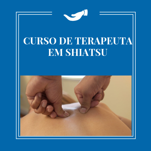 CURSO DE TERAPEUTA EM SHIATSU