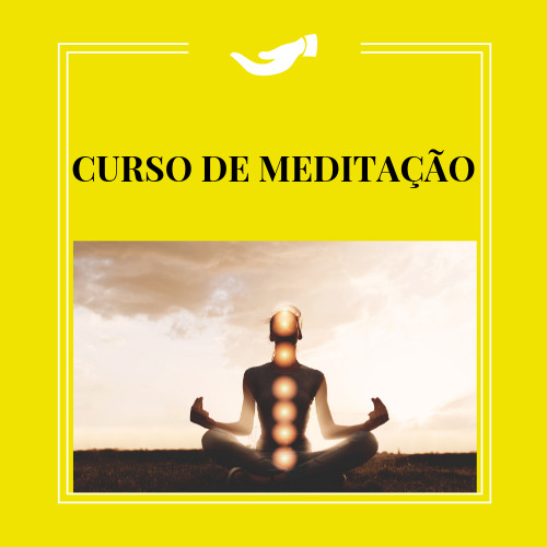 CURSO DE MEDITAÇÃO