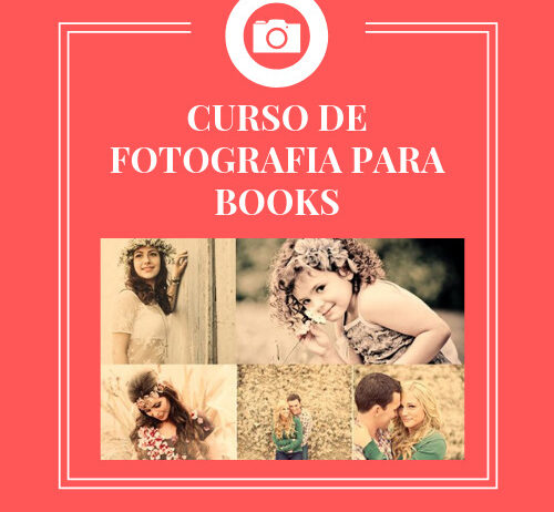 CURSO DE FOTOGRAFIA PARA BOOKS