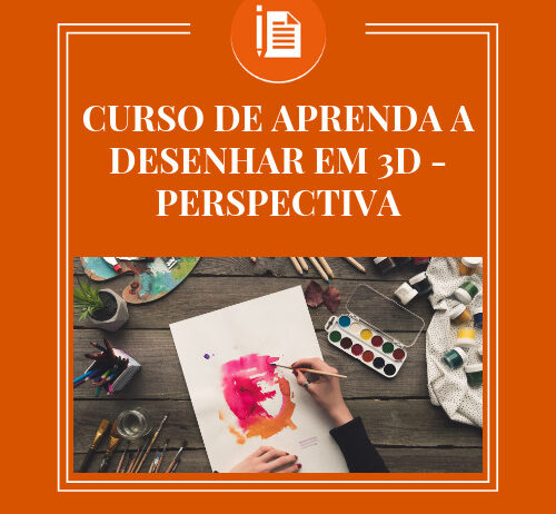 CURSO DE APRENDA A DESENHAR EM 3D – PERSPECTIVA