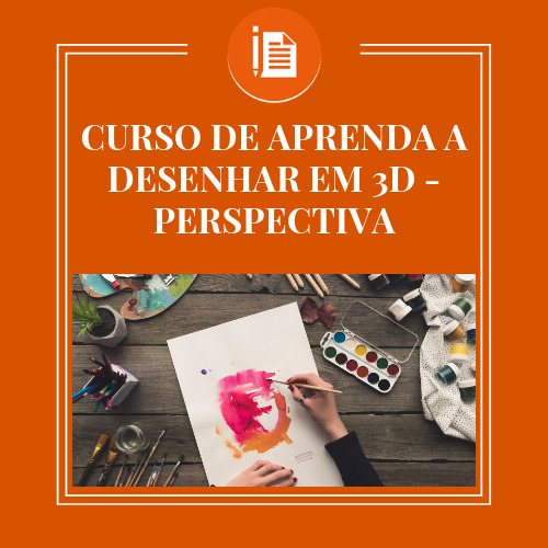 CURSO DE APRENDA A DESENHAR EM 3D – PERSPECTIVA