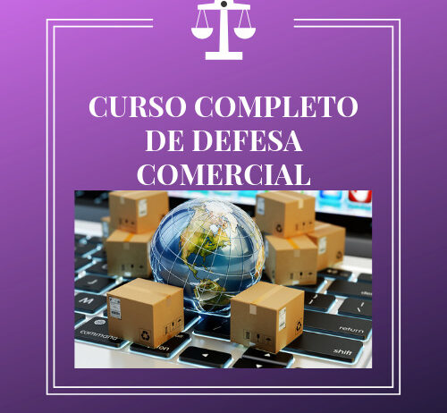 CURSO COMPLETO DE DEFESA COMERCIAL