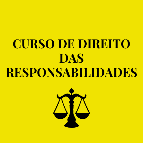 CURSO DE DIREITO DAS RESPONSABILIDADES