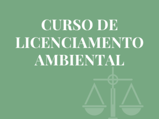 CURSO DE LICENCIAMENTO AMBIENTAL