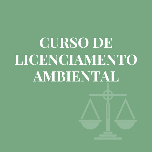 CURSO DE LICENCIAMENTO AMBIENTAL