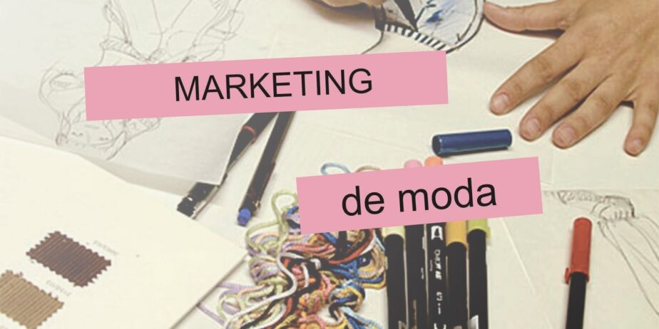 CURSO MARKETING DE MODA