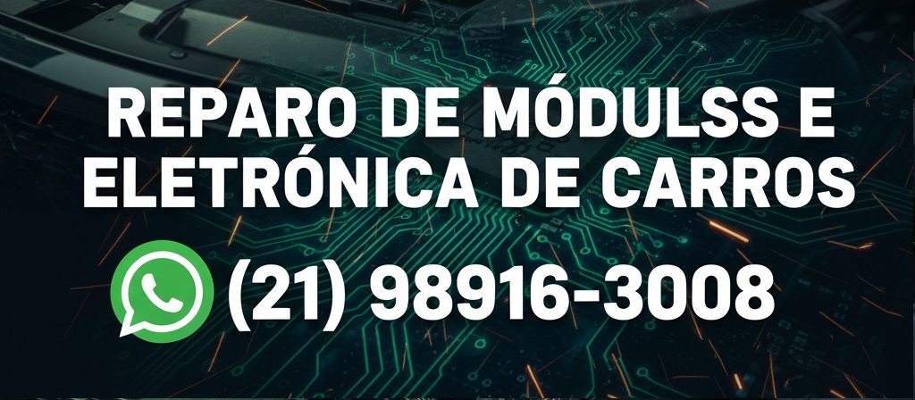 Conserto de Módulos de Injeção Eletrônica e Mecatrônica Veicular